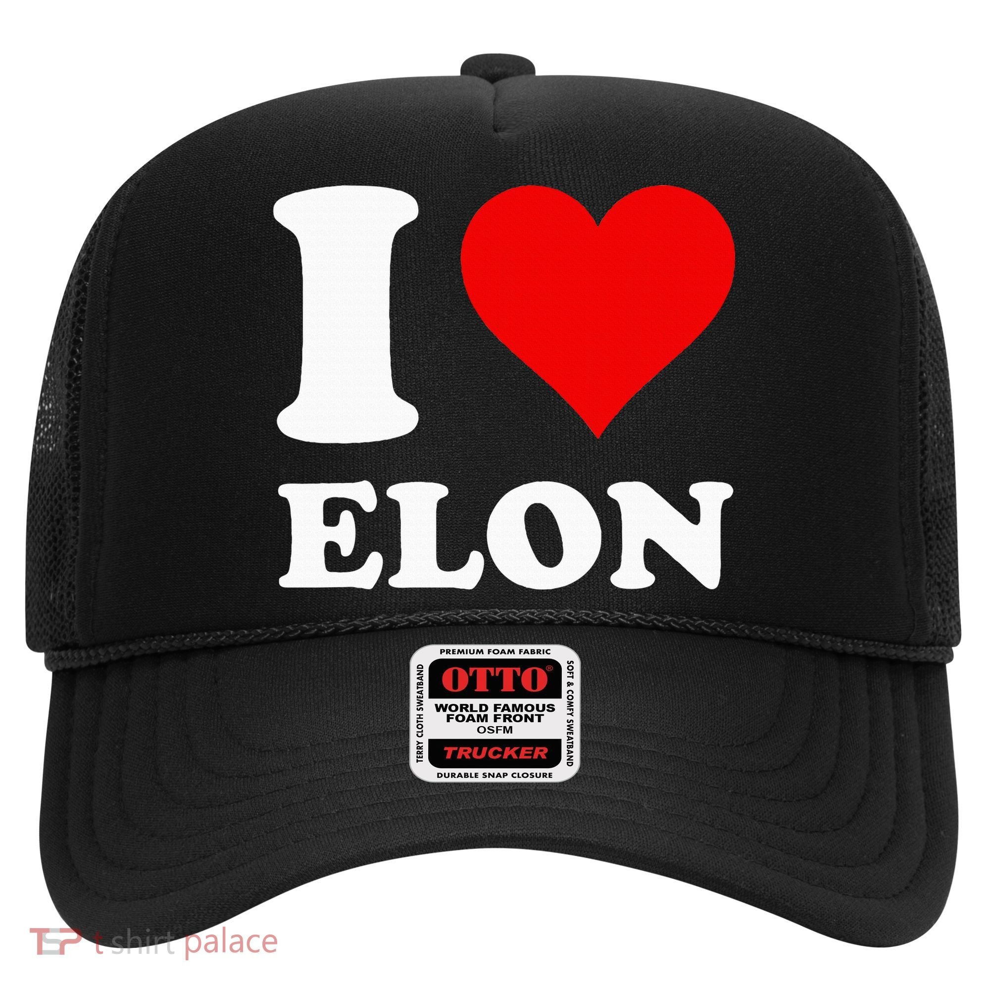 I Love Elon Hat