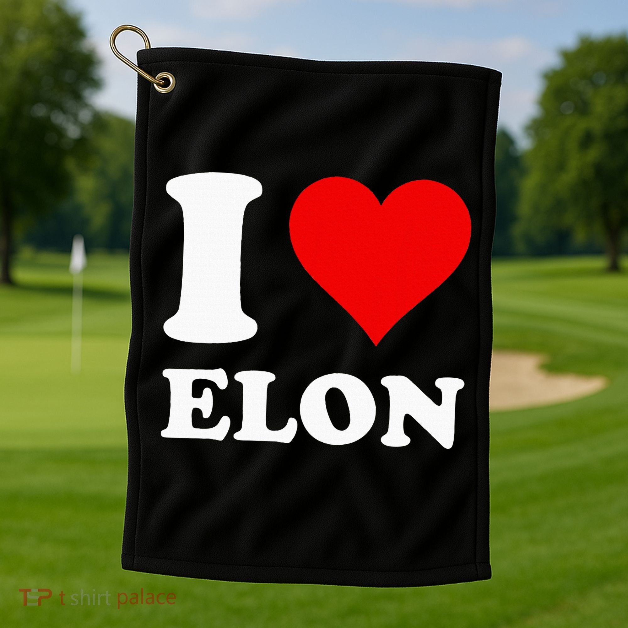 I Love Elon Golf Towel