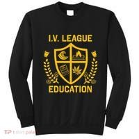 Iv League Education I Partied In Isla Vista Sweatshirt thumb 0