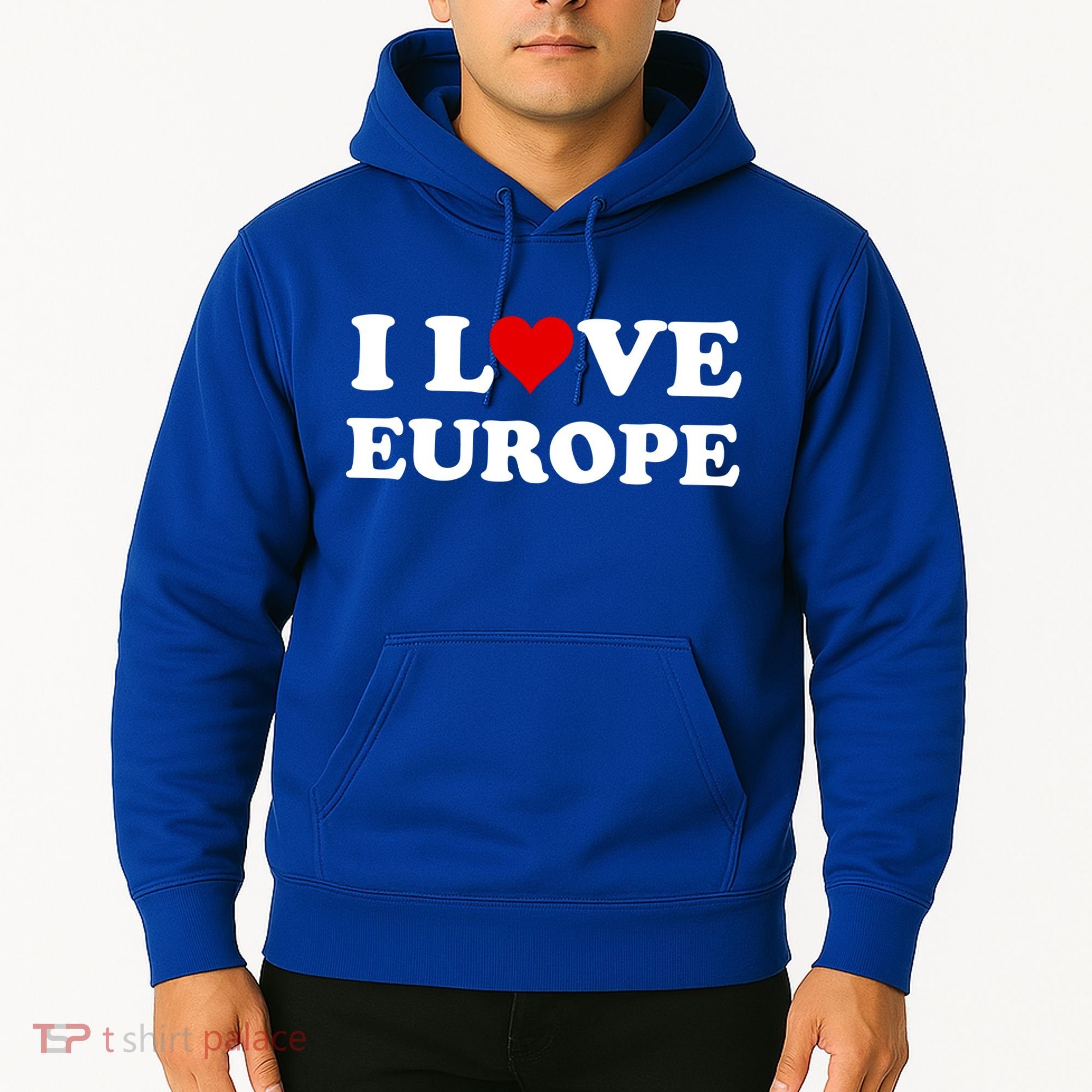 I Love Europe Great Gift Hoodie