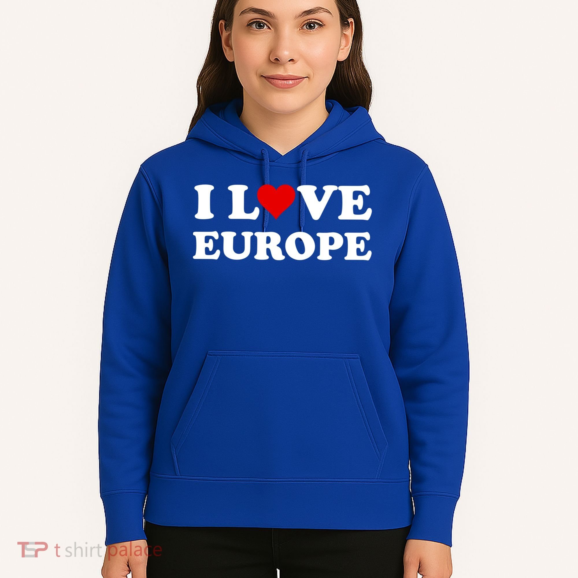 I Love Europe Great Gift Hoodie