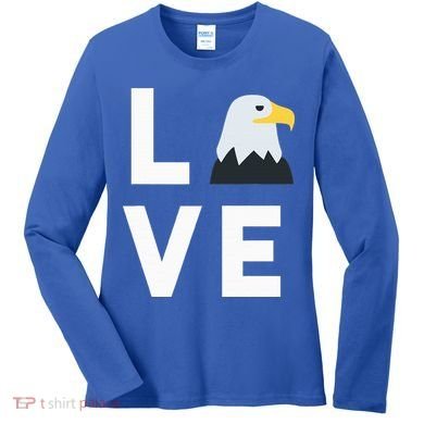 I Love E.agles Funny American Bald Eagle Lover Bird Women's Long Sleeve Shirt