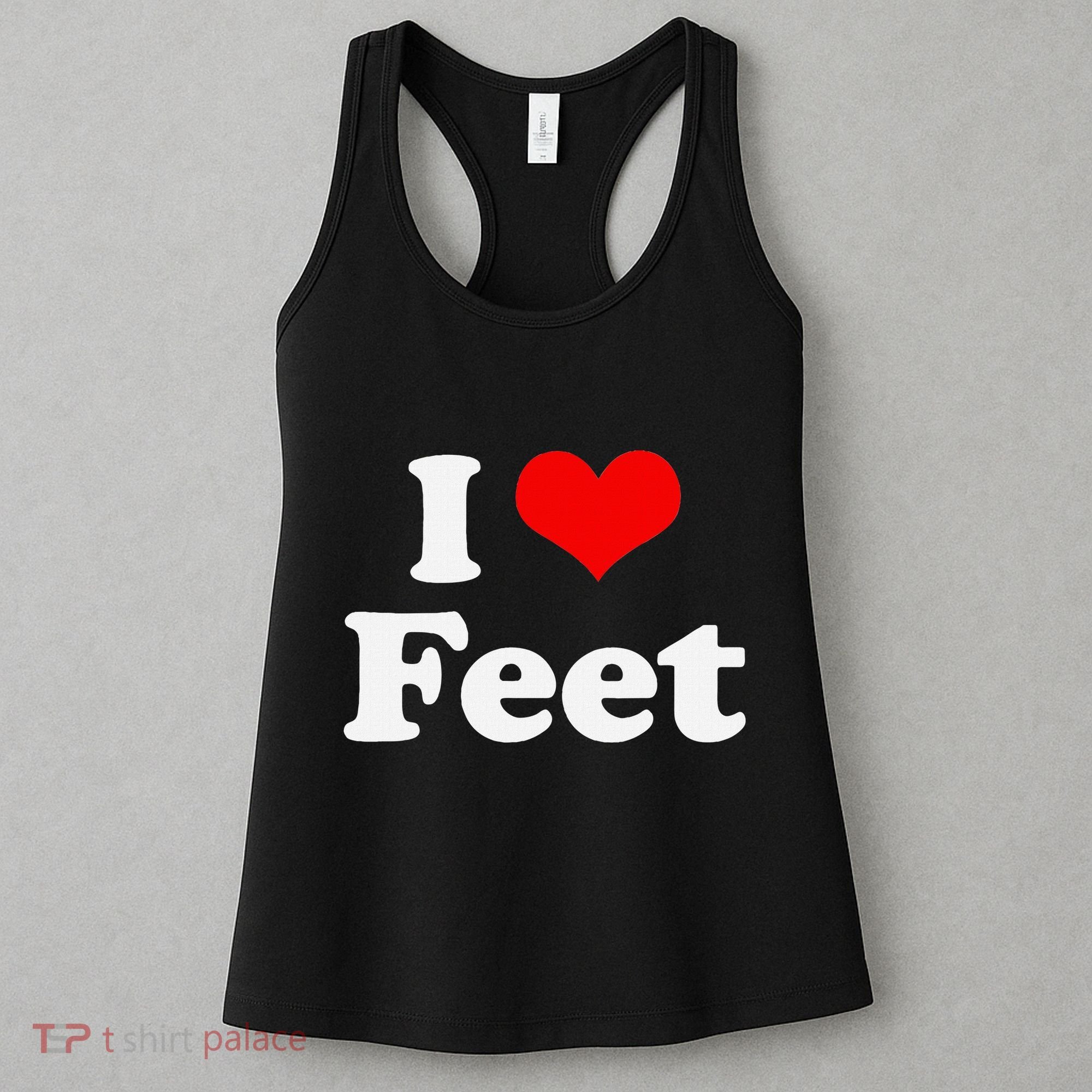I Love Feet I Heart Feet Women's Tank Top