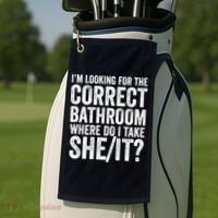 I’M Looking For The Correct Bathroom Where Do I Take A She/It? Funny Sarcastic Golf Towel thumb 2
