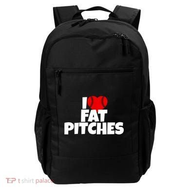 I Love Fat Pitches Backpack