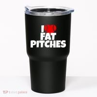 I Love Fat Pitches Tumbler thumb 0