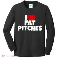 I Love Fat Pitches Kids Long Sleeve Shirt thumb 0