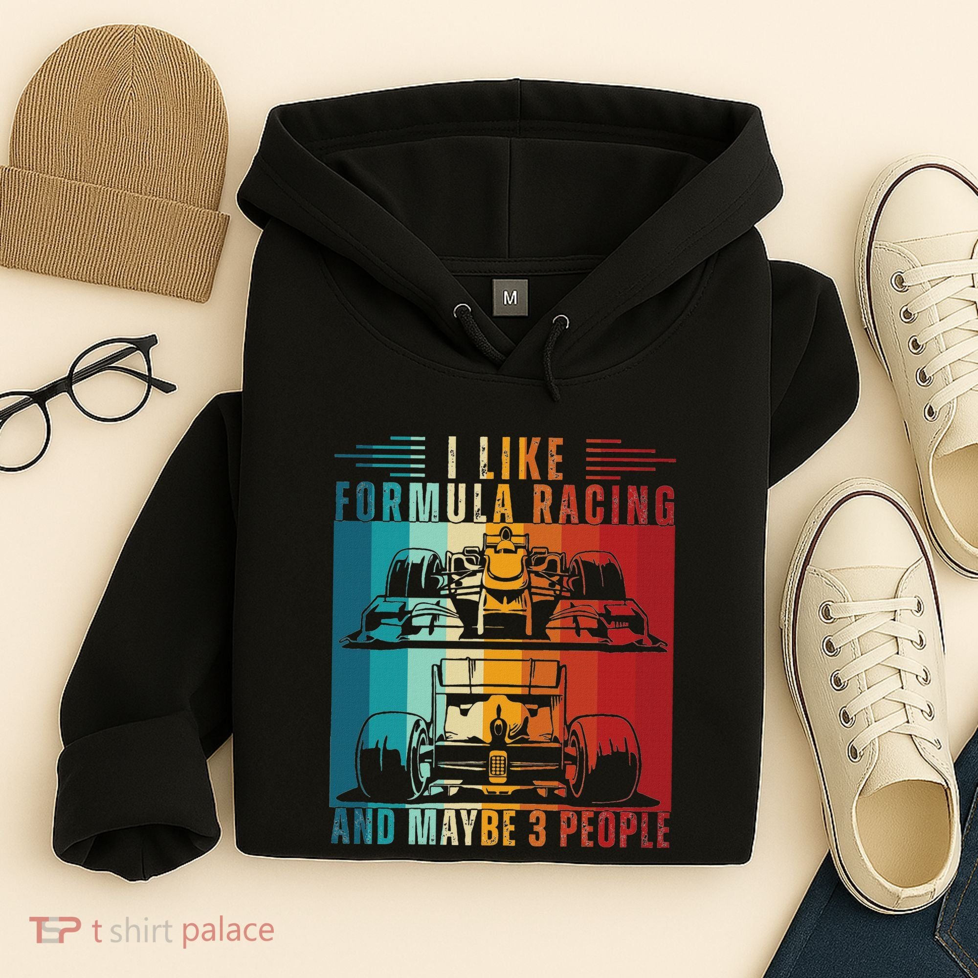 I Like Formula Racing And Maybe 3 People Retro Hoodie