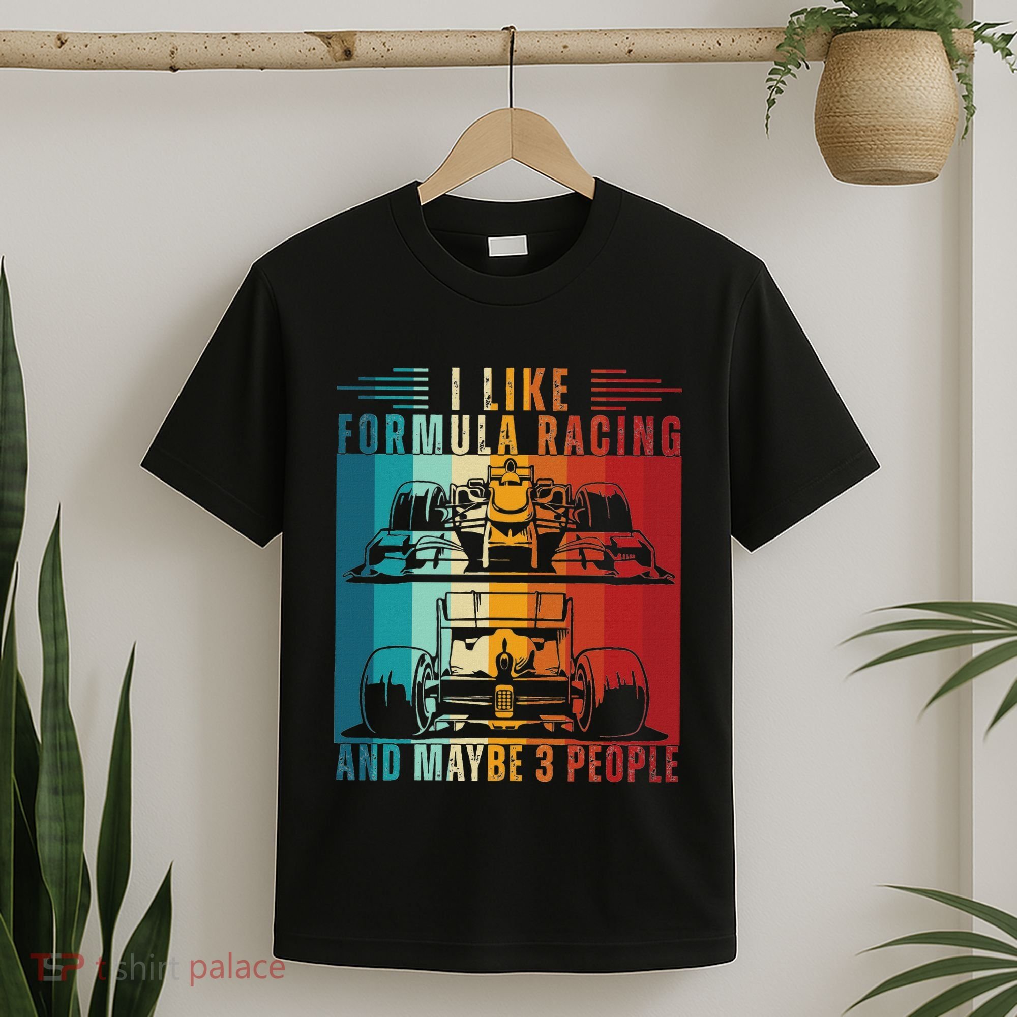 I Like Formula Racing And Maybe 3 People Retro T-Shirt