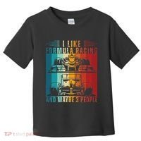I Like Formula Racing And Maybe 3 People Retro Toddler T-Shirt thumb 0