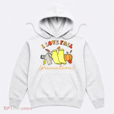 I Love Fall (Prevention) Hoodie