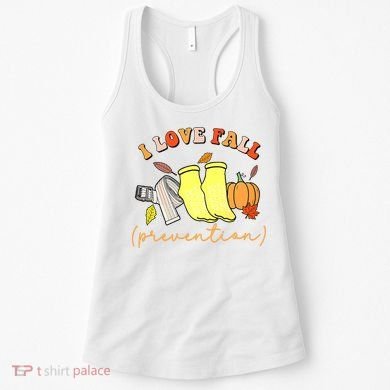 I Love Fall (Prevention) Women's Tank Top
