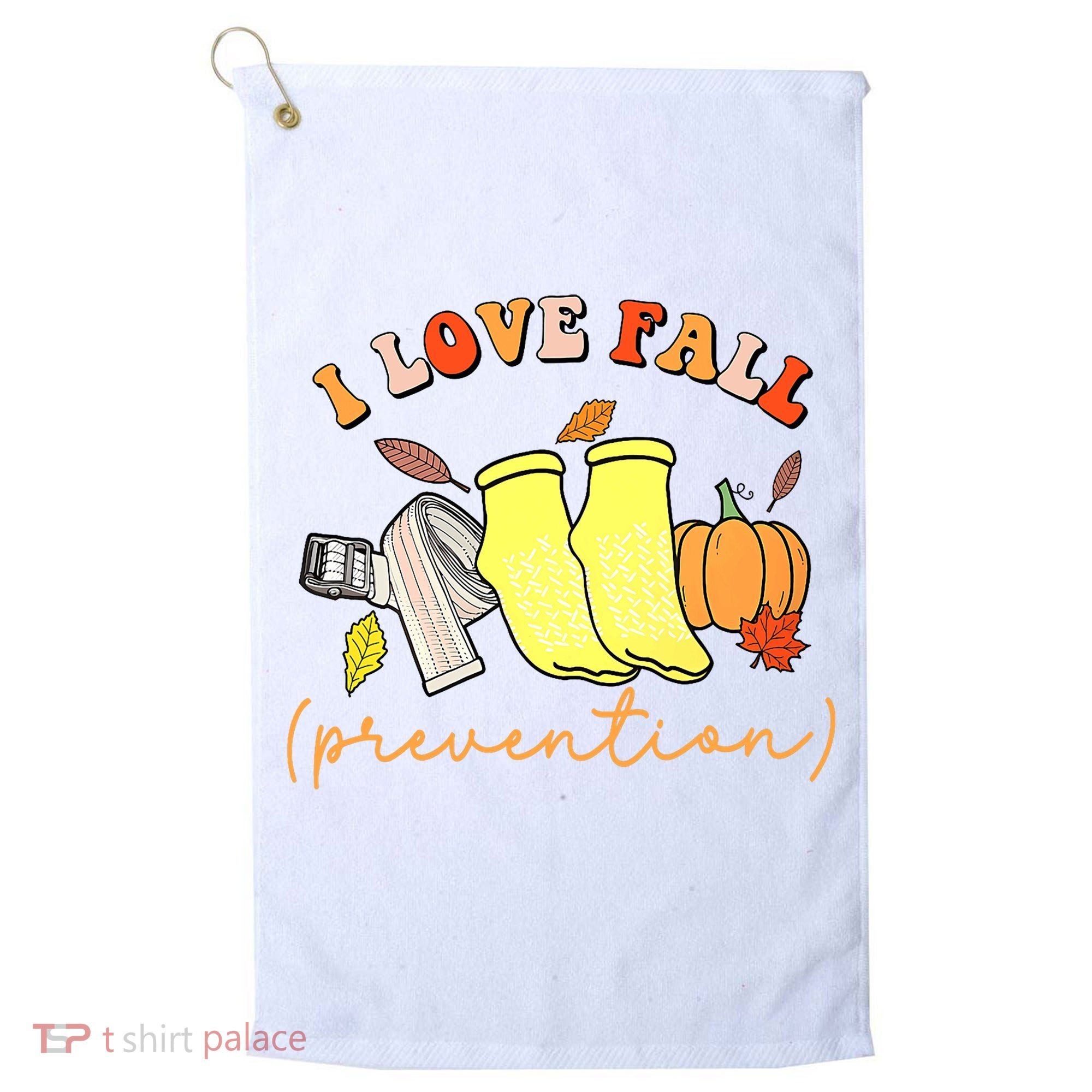 I Love Fall (Prevention) Golf Towel