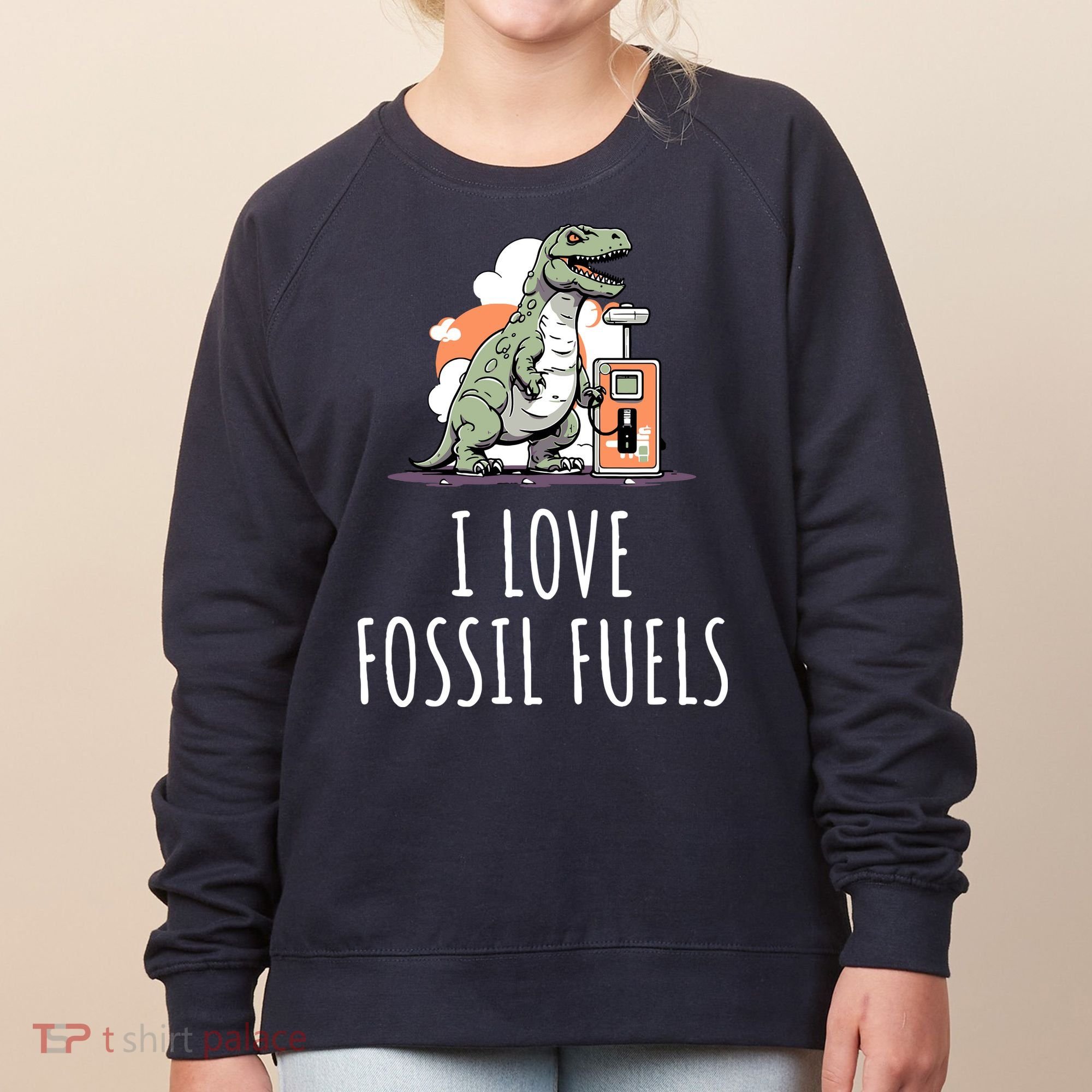 I Love Fossil Fuels Women's Sweatshirt
