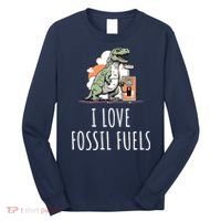 I Love Fossil Fuels Long Sleeve Shirt thumb 0