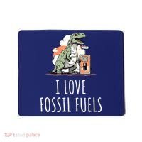 I Love Fossil Fuels Mousepad thumb 0