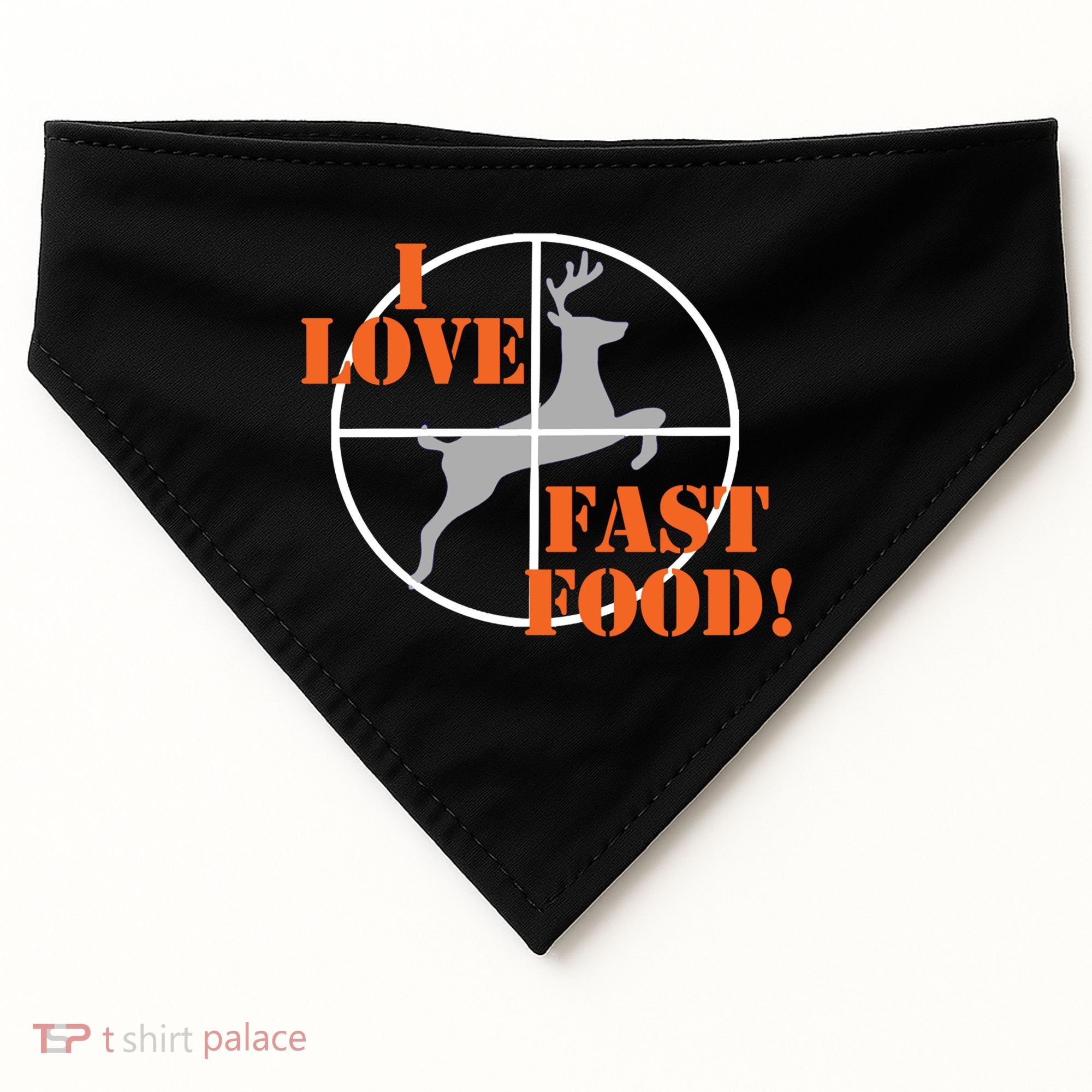 I Love Fast Food Deer Hunters Hunting Tee Great Gift USA-Made Doggie Bandana