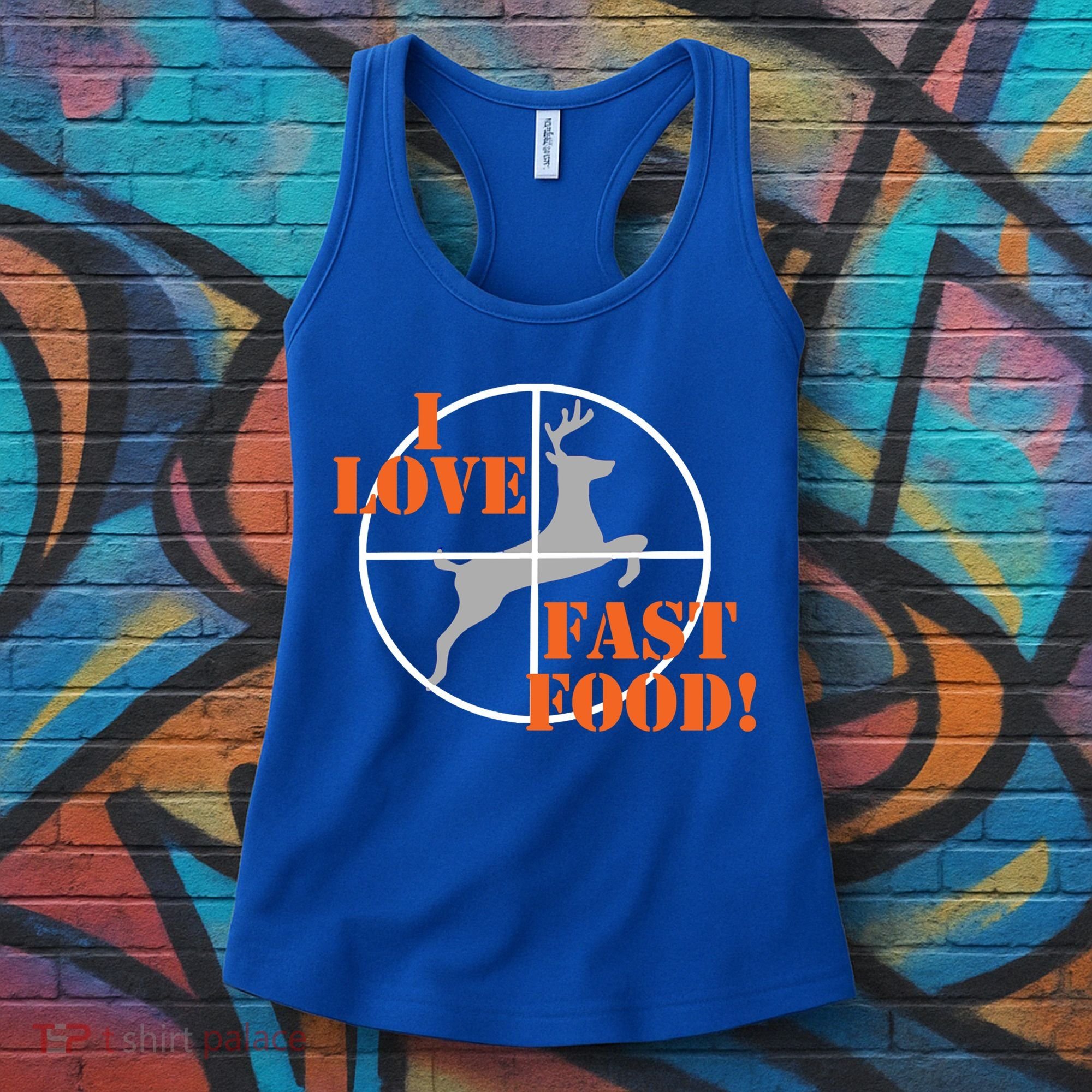 I Love Fast Food Deer Hunters Hunting Tee Great Gift Women's Tank Top