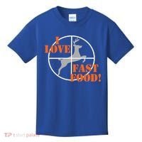 I Love Fast Food Deer Hunters Hunting Tee Great Gift Kids T-Shirt thumb 0