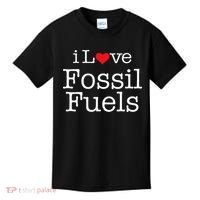I Love Fossil Fuels Kids T-Shirt thumb 0