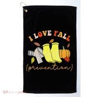 I Love Fall Prevention Socks Thanksgiving Autumn Quote Golf Towel thumb 0