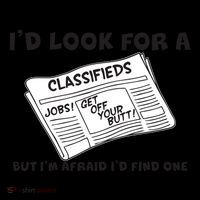 I'd Look For A Job But I'm Afaid I'd Fine One Coffee Mug thumb 5