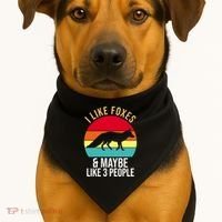 I Like Foxes And Maybe Like 3 People Funny USA-Made Doggie Bandana thumb 1