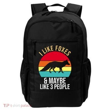 I Like Foxes And Maybe Like 3 People Funny Backpack