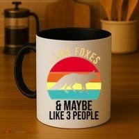 I Like Foxes And Maybe Like 3 People Funny Coffee Mug thumb 4
