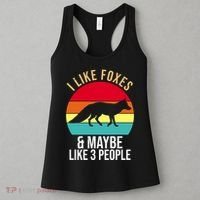 I Like Foxes And Maybe Like 3 People Funny Women's Tank Top thumb 3