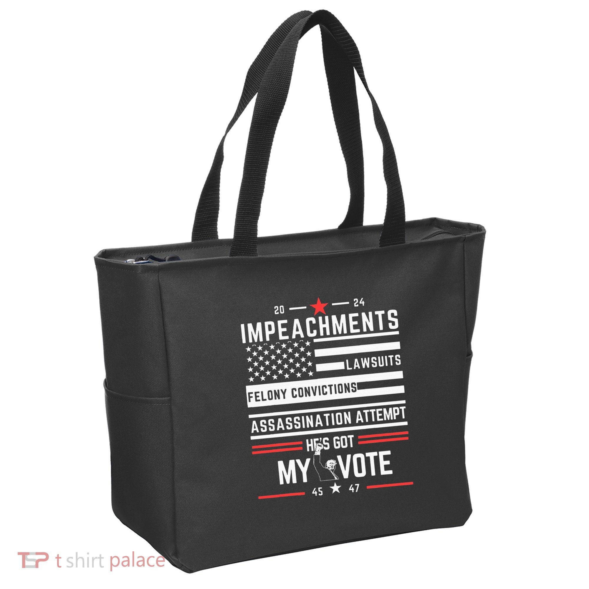 Impeachments Lawsuits Felony Convictions Assassination Tote Bag