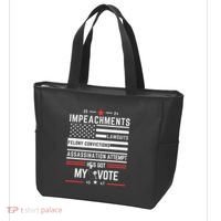 Impeachments Lawsuits Felony Convictions Assassination Tote Bag thumb 3
