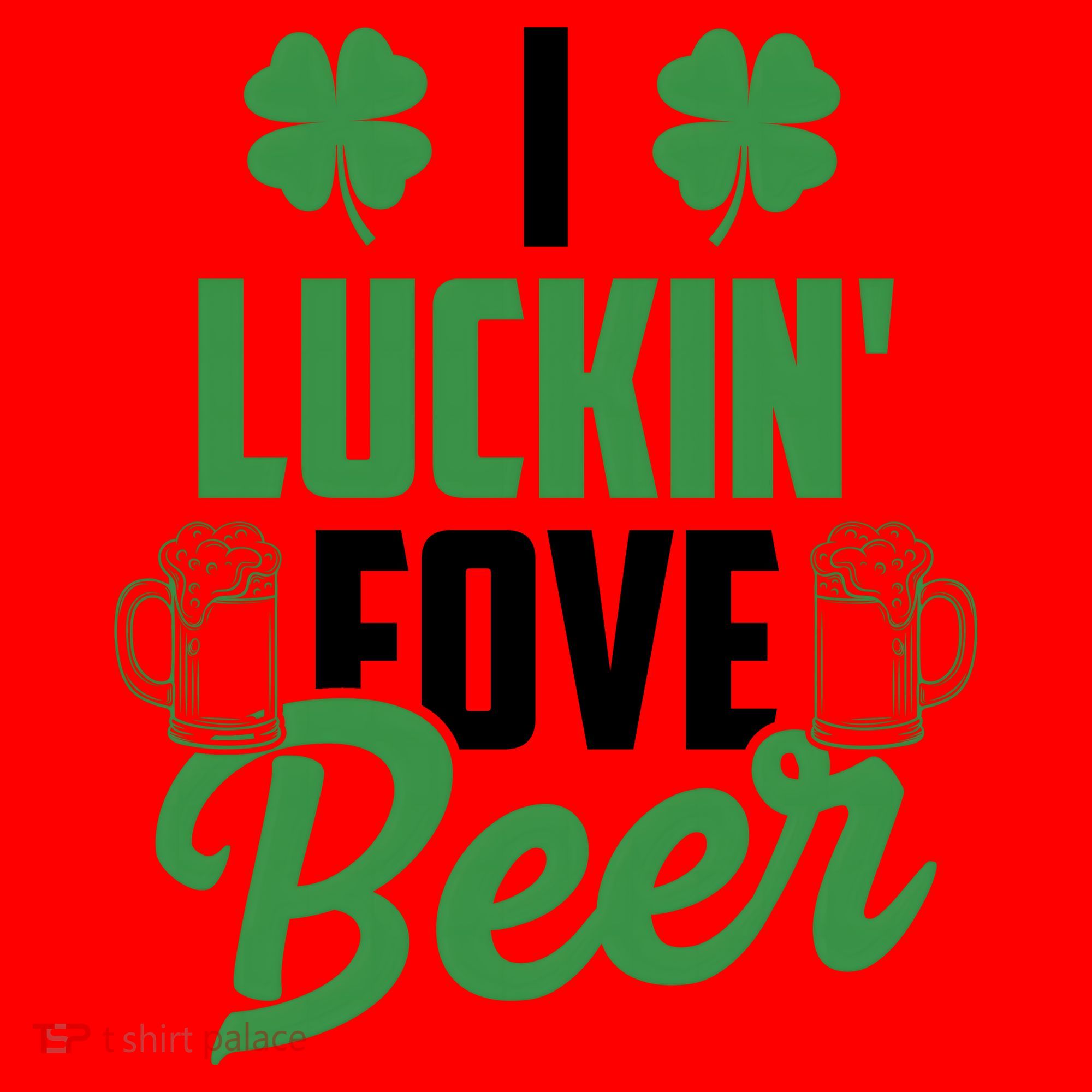 I Luckin Fove Beer Funny St Patrick's Day Santa Hat