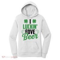 I Luckin Fove Beer Funny St Patrick's Day Women's Hoodie thumb 0