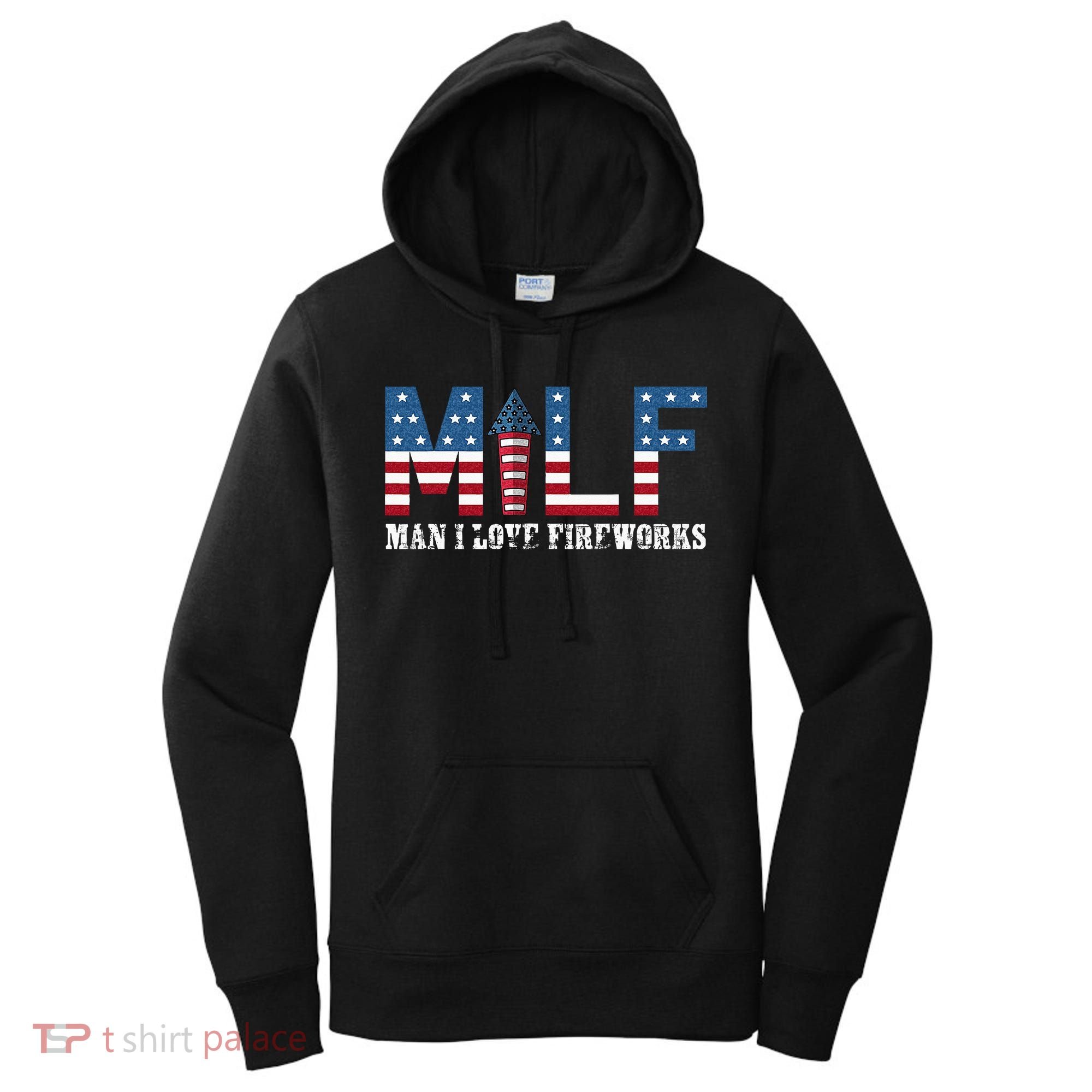 I Love Fireworks Funny 4th Of July Women's Hoodie