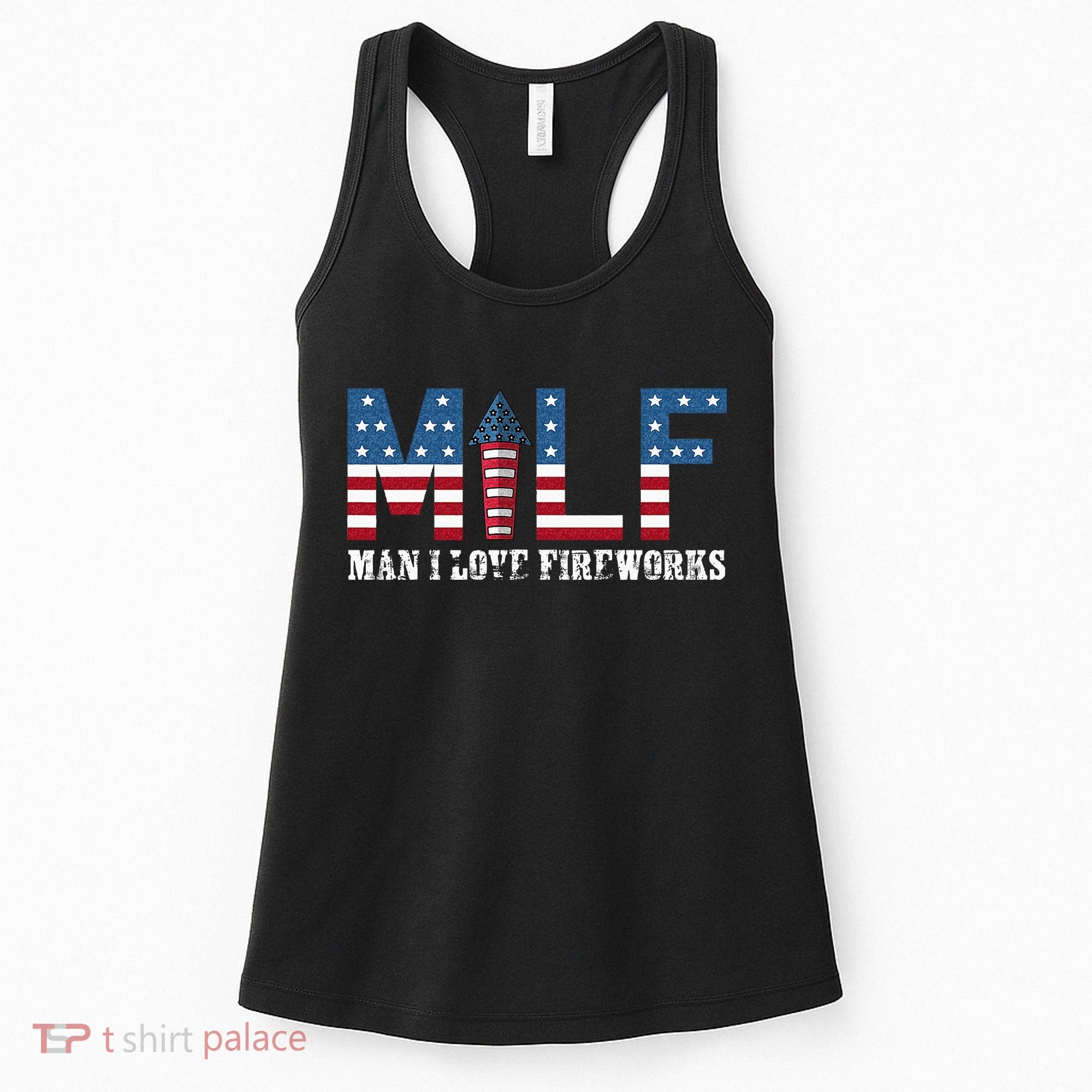I Love Fireworks Funny 4th Of July Women's Tank Top