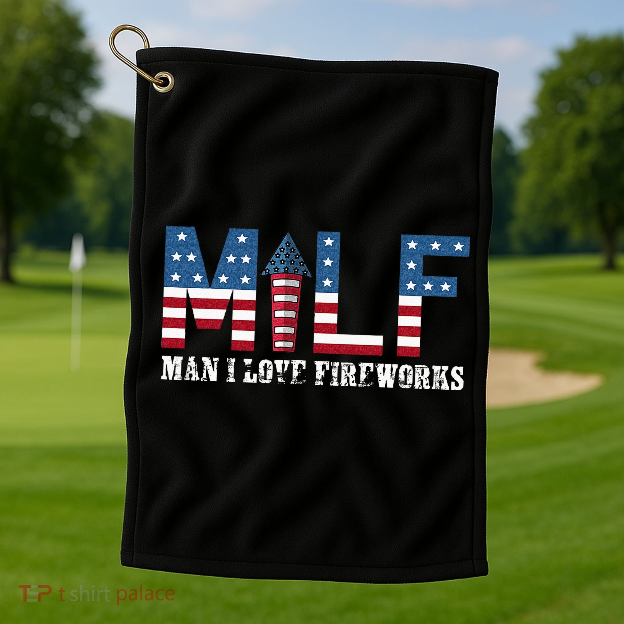 I Love Fireworks Funny 4th Of July Golf Towel