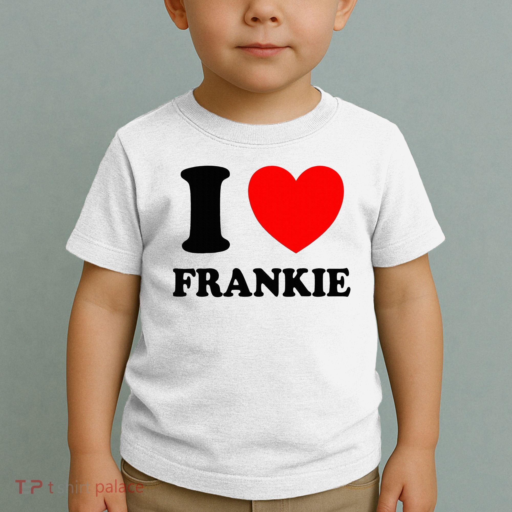 I Love Frankie Toddler T-Shirt