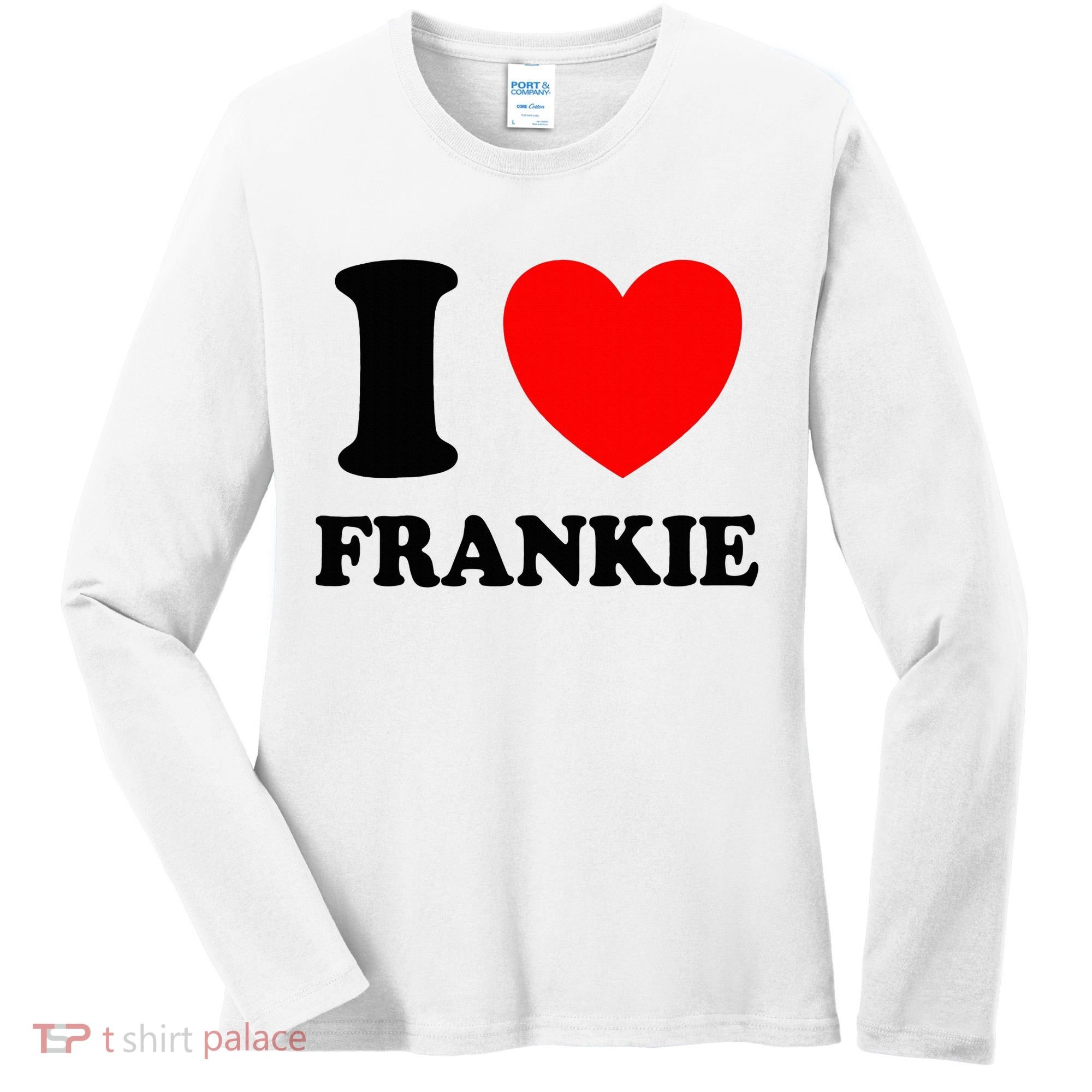 I Love Frankie Women's Long Sleeve Shirt