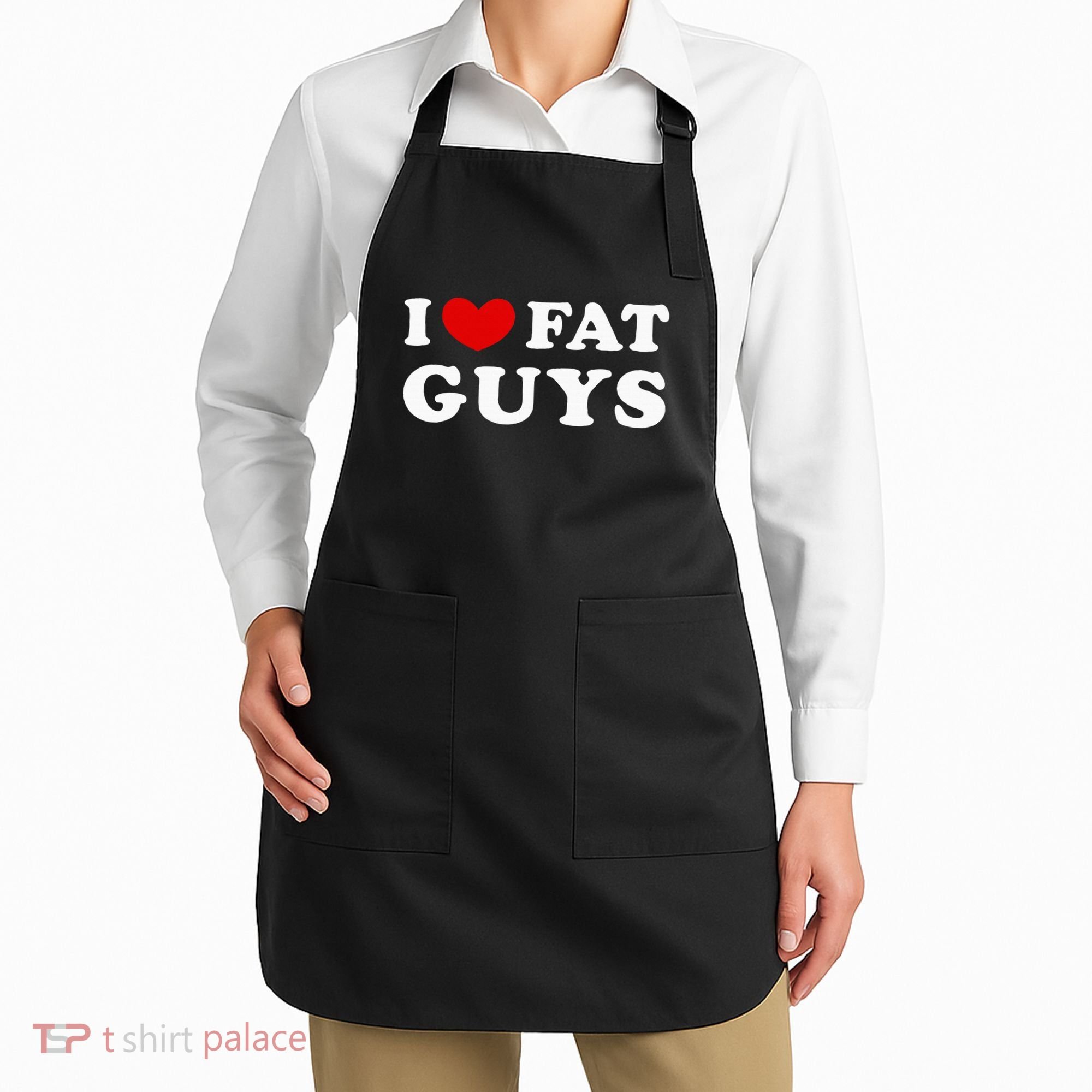 I Love Fat Guys Apron