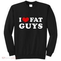 I Love Fat Guys Sweatshirt thumb 0