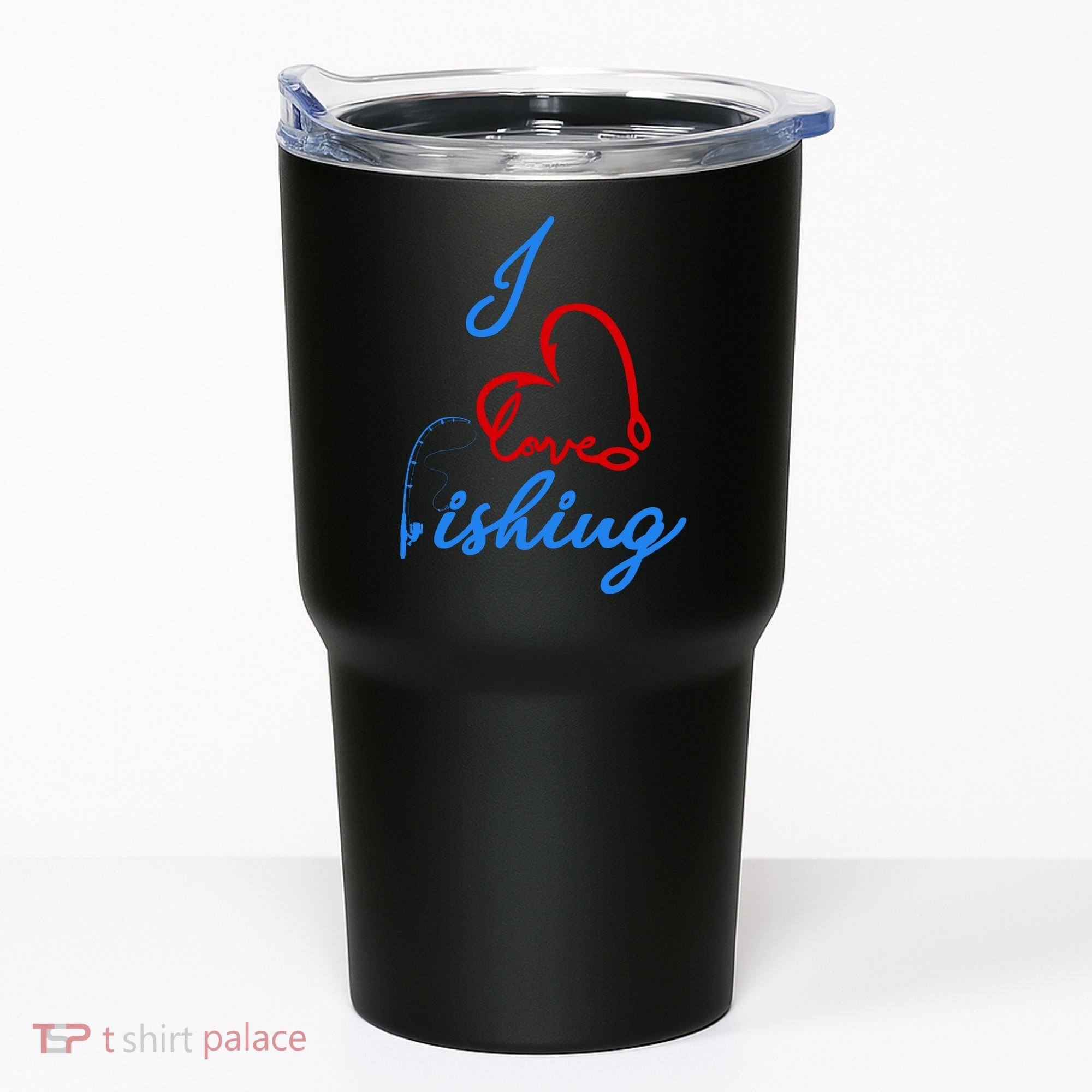 I Love Fishing Fish Lover Bait Reel Tumbler