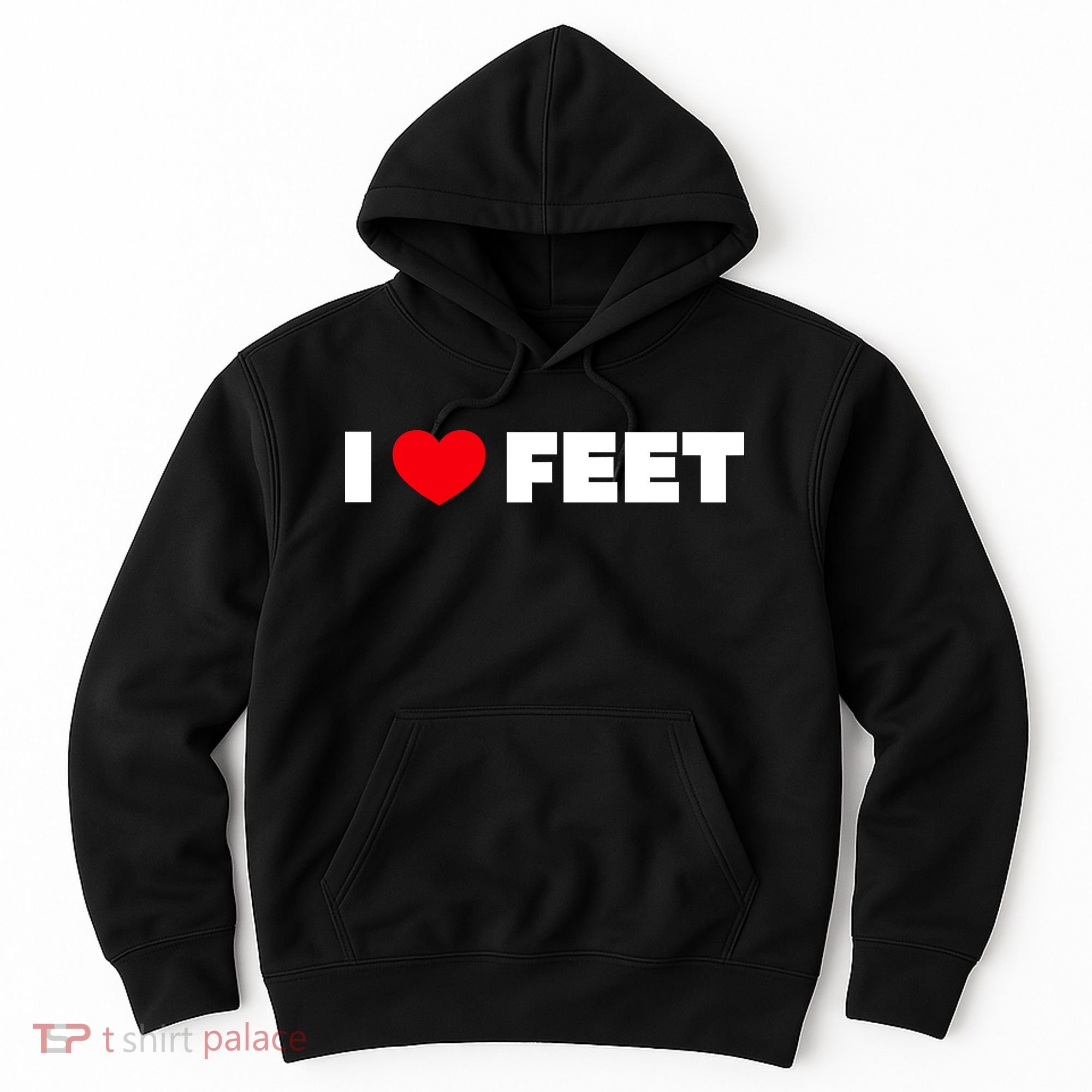 I Love Feet Hoodie