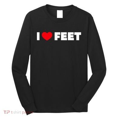 I Love Feet Long Sleeve Shirt