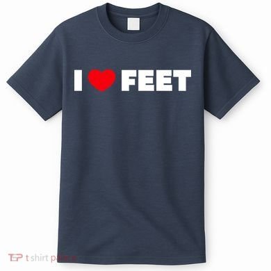I Love Feet T-Shirt