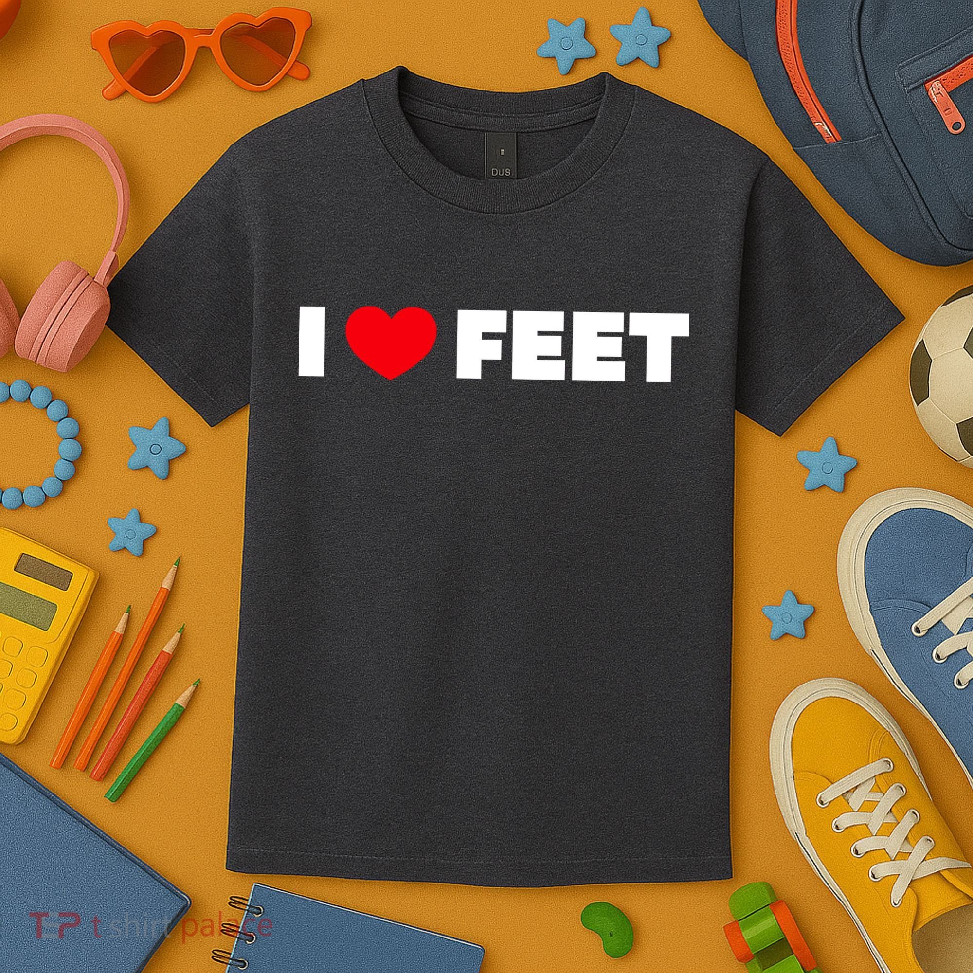 I Love Feet Kids T-Shirt