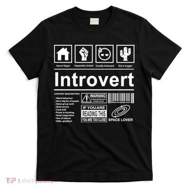 Introvert Label Funny Gift T-Shirt