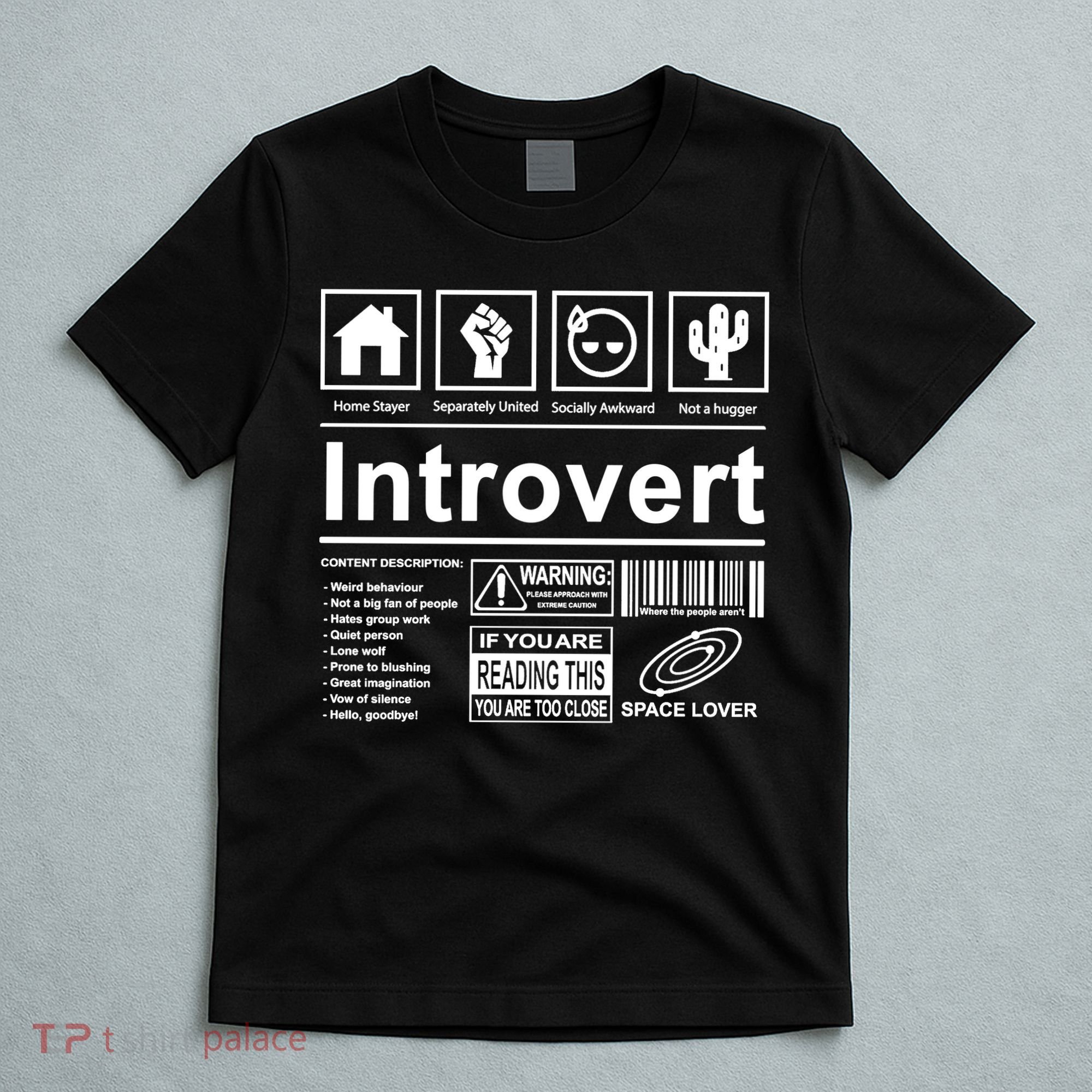 Introvert Label Funny Gift T-Shirt
