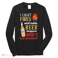 I Light Fires And Make Beer Disappear Funny Camping Long Sleeve Shirt thumb 0