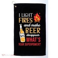 I Light Fires And Make Beer Disappear Funny Camping Golf Towel thumb 0